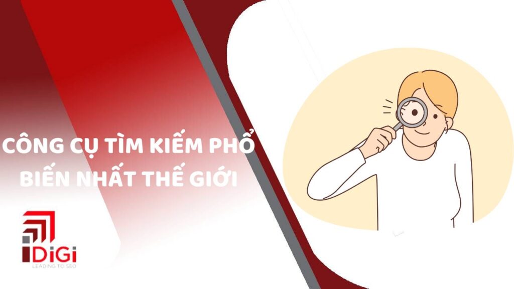 TOP 11+ công cụ tìm kiếm phổ biến nhất thế giới