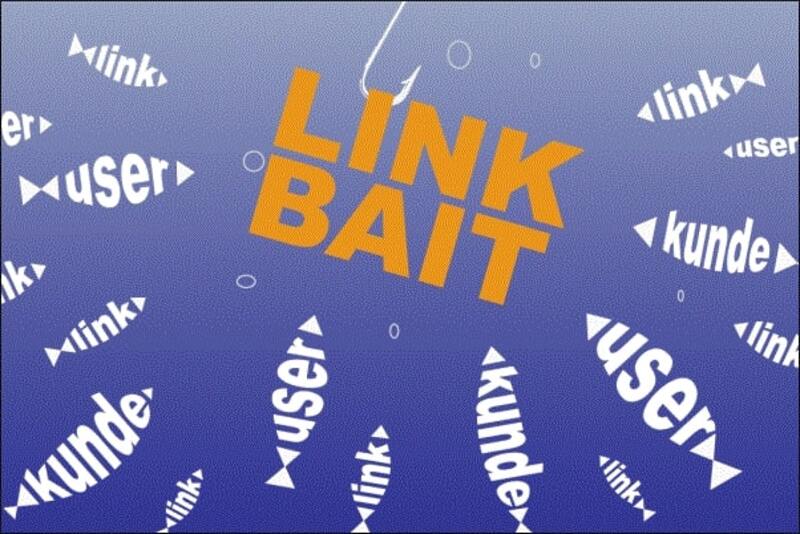 Link bait là gì? Các thủ thuật tiếp cận link bait hiệu quả