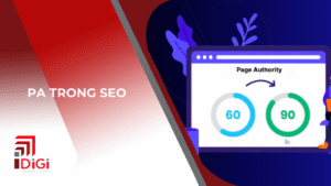 PA trong SEO là gì? Cách cải thiện chỉ số PA cho Website