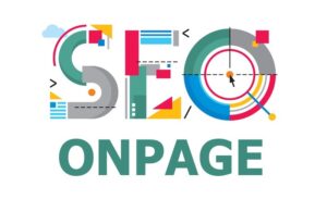 SEO Onpage là những công việc tối ưu trên chính website của bạn