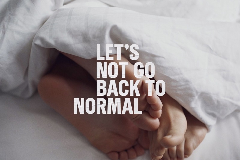Chiến dịch “ Not Go Back to Normal ”